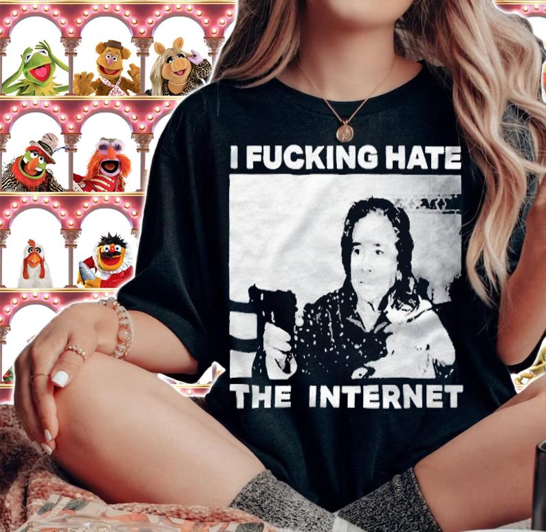 Nothing But Thieves I fucking hate the internet T-shirt t-shirt woman shirt