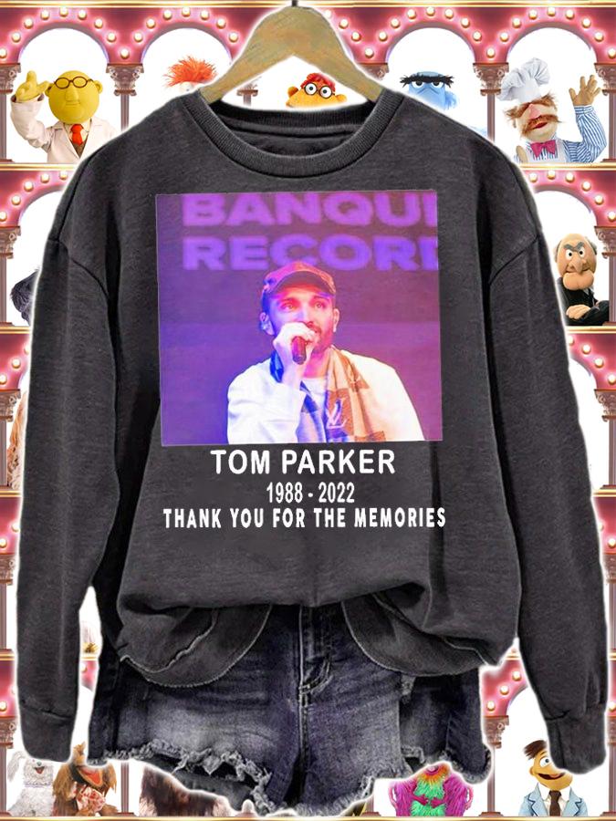 Thank You For The Memories Tom Parker 1988-2022 Wanted Rip T-Shirt t-shirt sweatshirt