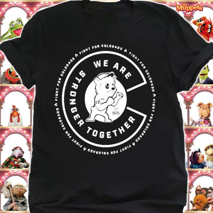 We Are Stronger Together Fight For Coloradd Shirt t-shirt