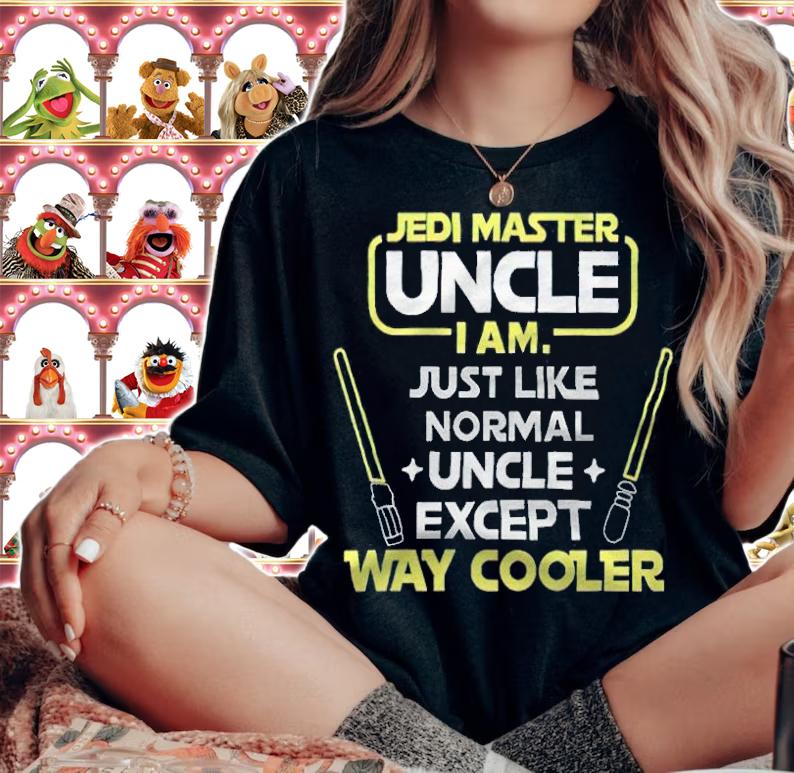 Jedi master uncle I am just like normal uncle except way cooler T-shirt t-shirt woman shirt