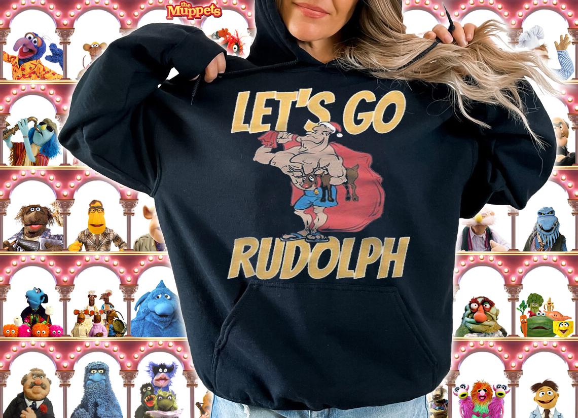 Let's Go Rudolph Santa Fitness T-Shirt t-shirt