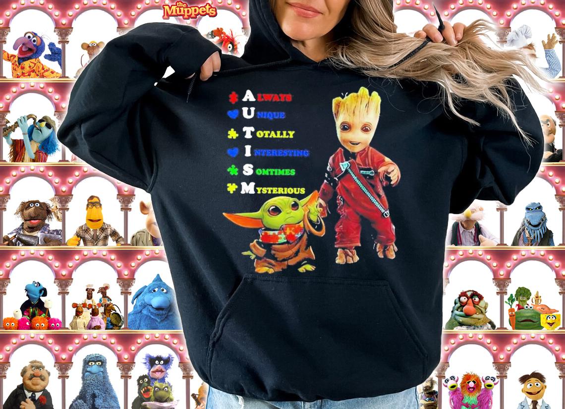Original Baby Groot and Baby Yoda Autism always unique totally interesting sometimes mysterious shirt t-shirt hoodie