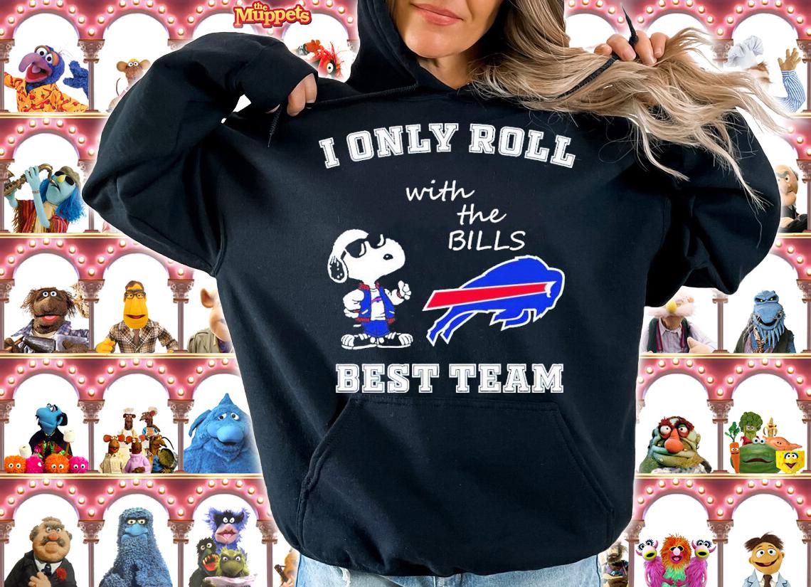 Snoopy I Only Roll With The Buffalo Bills Best Team Shirt t-shirt hoodie