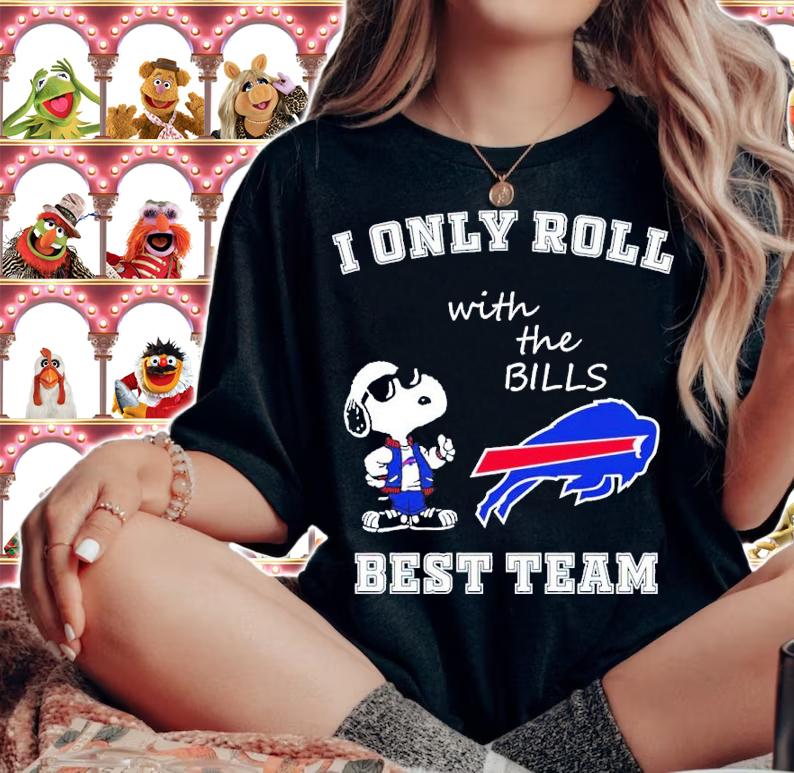 Snoopy I Only Roll With The Buffalo Bills Best Team Shirt t-shirt woman shirt