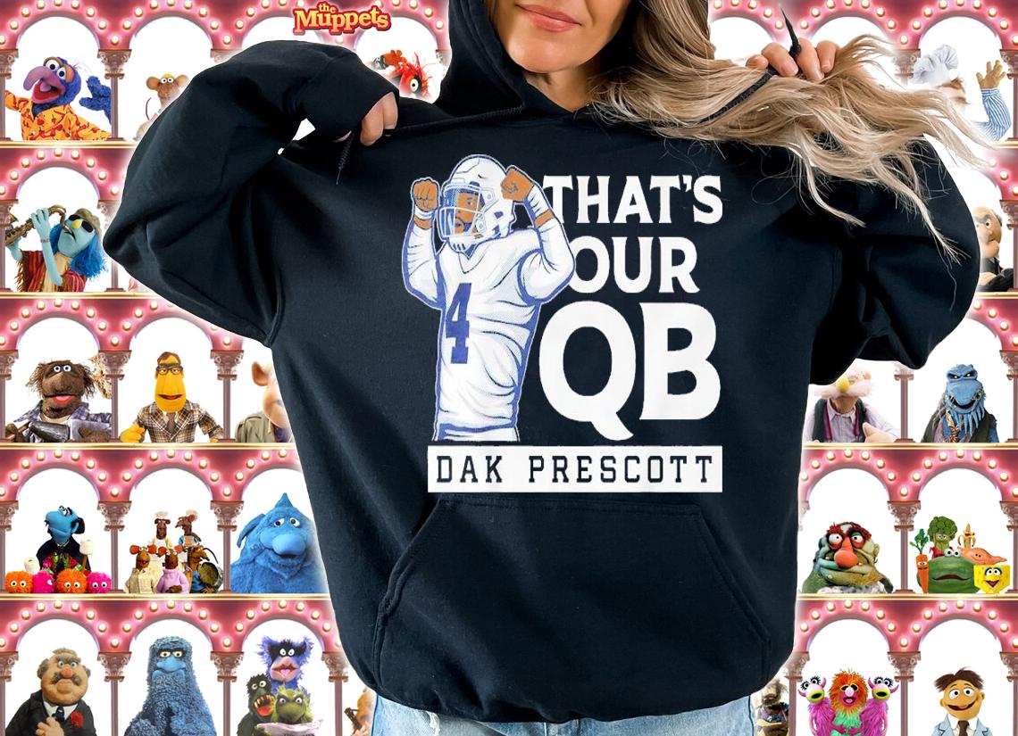 Dak Prescott That's Our QB Shirt t-shirt hoodie