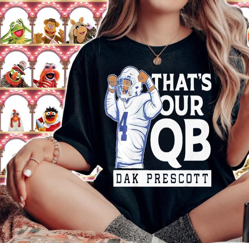Dak Prescott That's Our QB Shirt t-shirt woman shirt