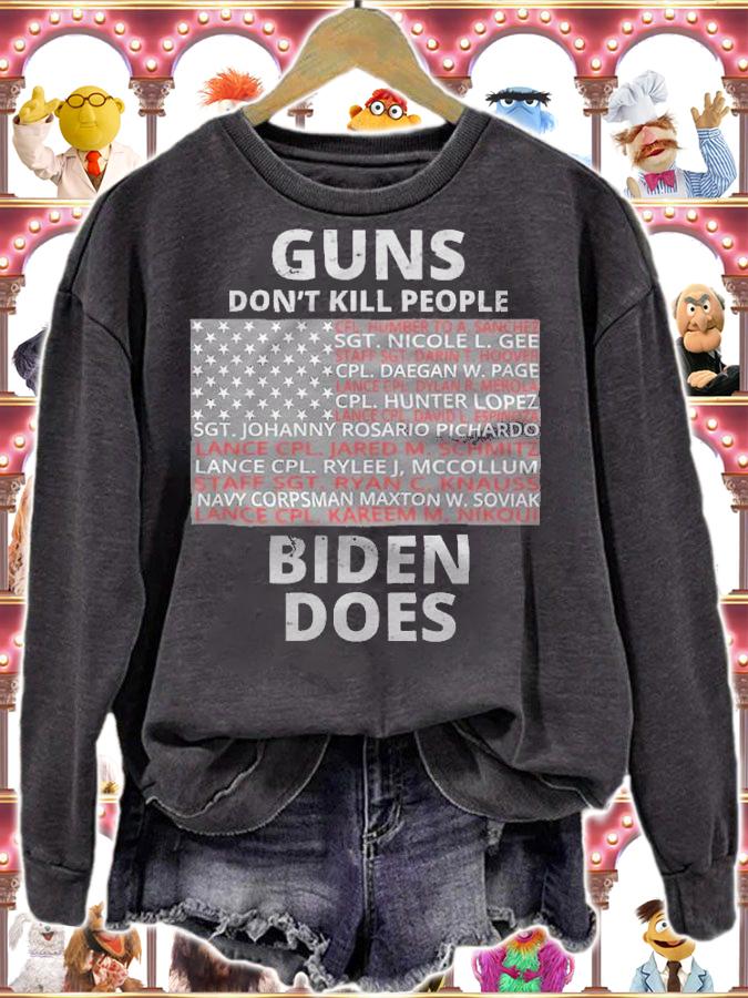 Hot guns Don't Kill People Biden Does 13 American Heroes T-Shirt t-shirt