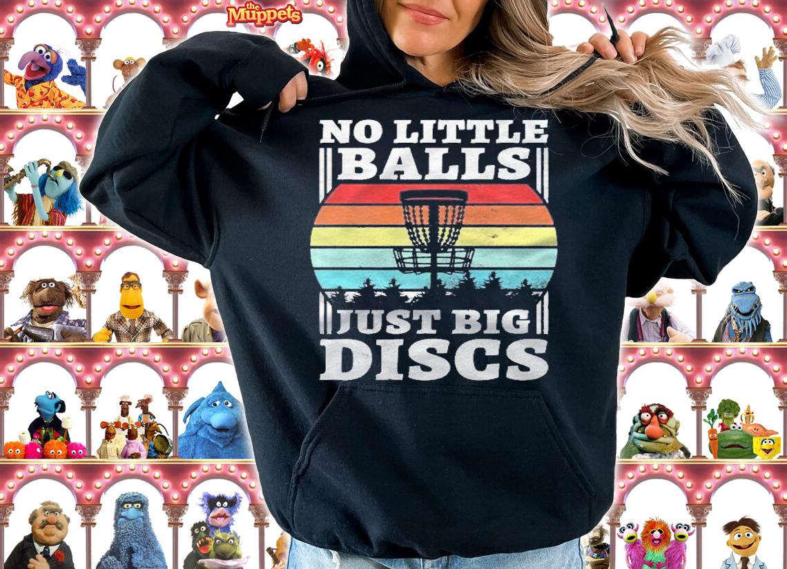 No Little Balls Just Big Discs Funny Disc Golf Premium Shirt t-shirt