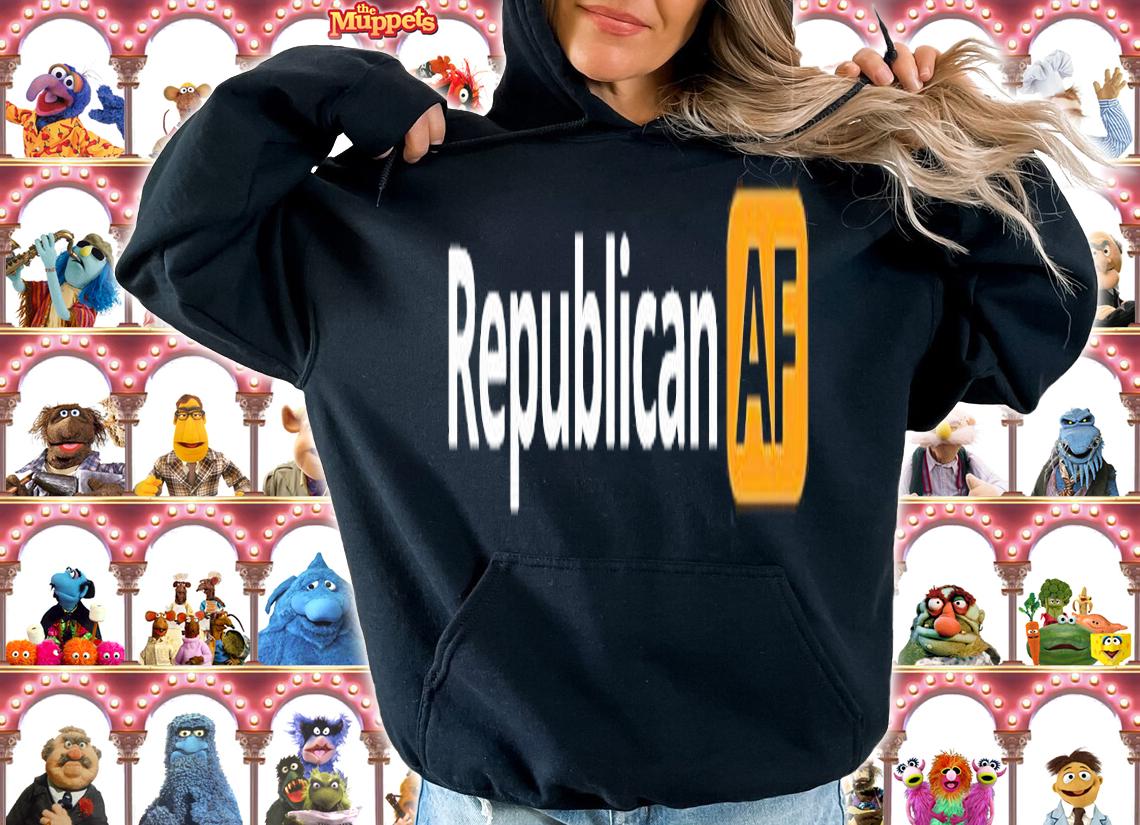 Republican AF t-Shirt t-shirt hoodie