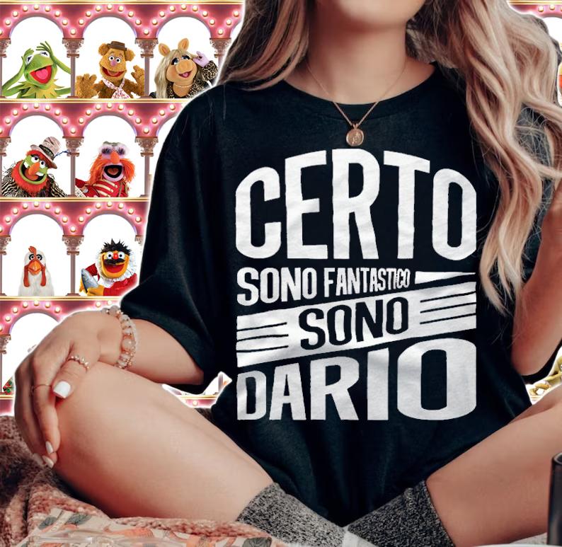 Certo sono Fantastico sono Dario T-shirt t-shirt