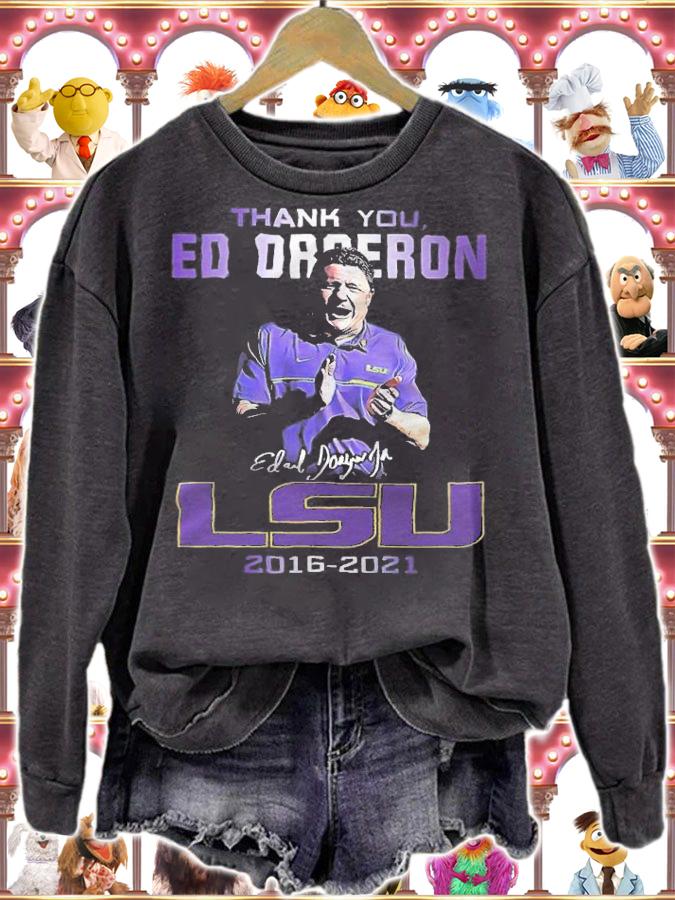 Thank You Ed Orgeron LSU 2016-2021 Shirt t-shirt