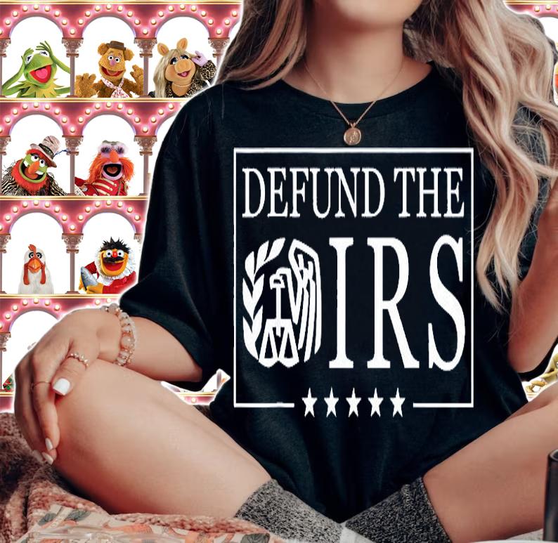 Humour IRS Defund The IRS T-Shirt t-shirt woman shirt