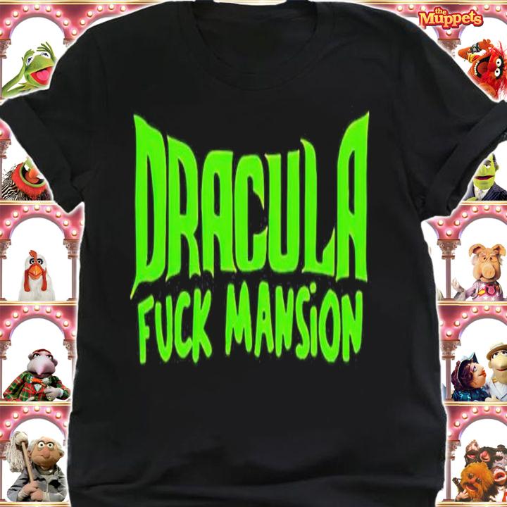 Dracula Fuck Mansion Shirt t-shirt