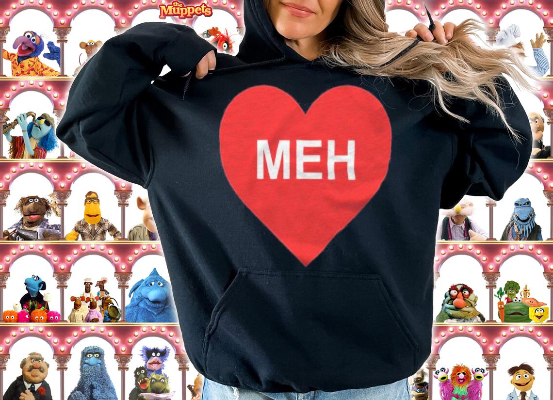 Meh Valentine's Day heart T-shirt t-shirt hoodie