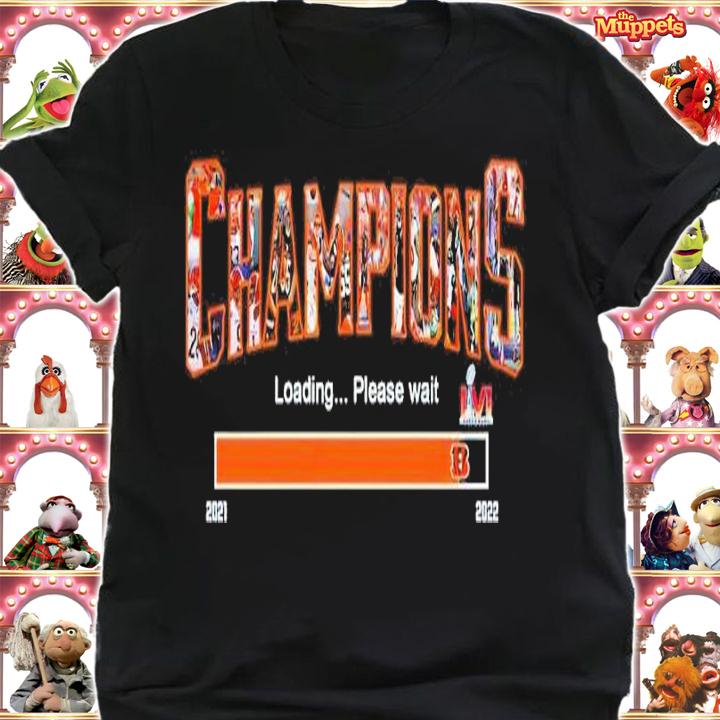 Cincinnati Bengals Champions Loading Please Wait Shirt shirt