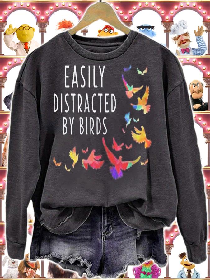 Easily Distracted By Birds Shirt Bird Lover Birder Shirt sweatshirt