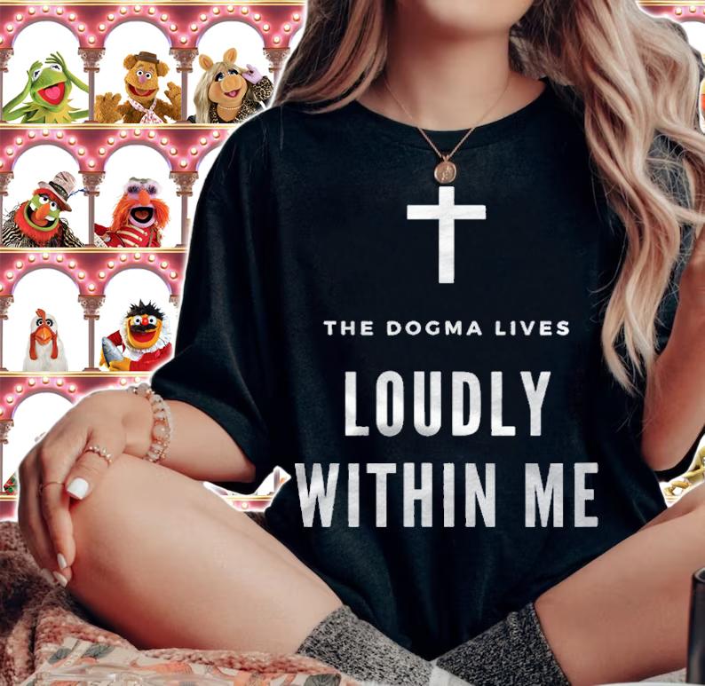Funny Catholic Conservative Dogma Lives Loudly Within Me Shirt