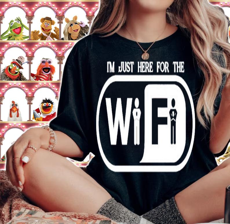 I'm Just For The WIFI Shirt woman shirt