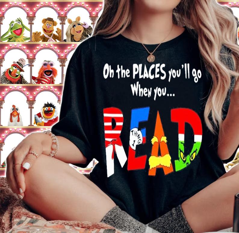 On the places you'll go when you read shirt (2) woman shirt