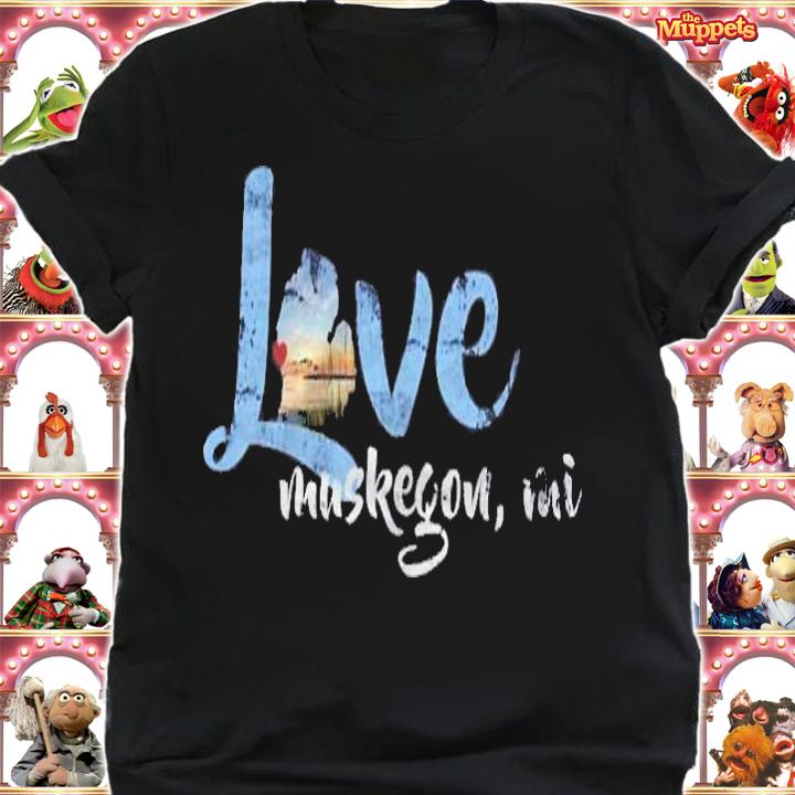 Vintage Love Muskegon Michigan Shirt shirt