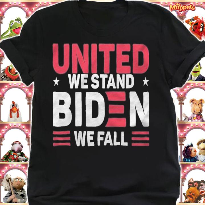 F Joe Biden united We Stand In Biden We Fall Trump 2021 T-Shirt