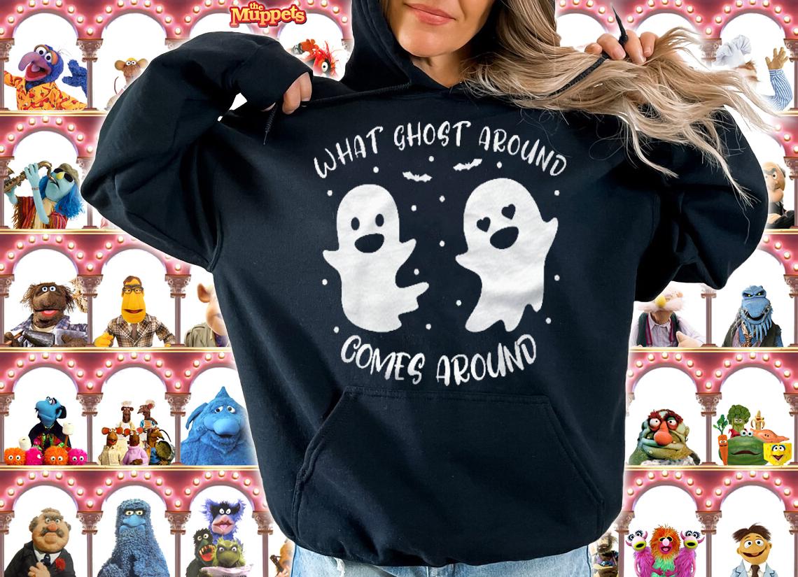 Halloween Costume What Ghost Around Comes Around Shirt hoodie