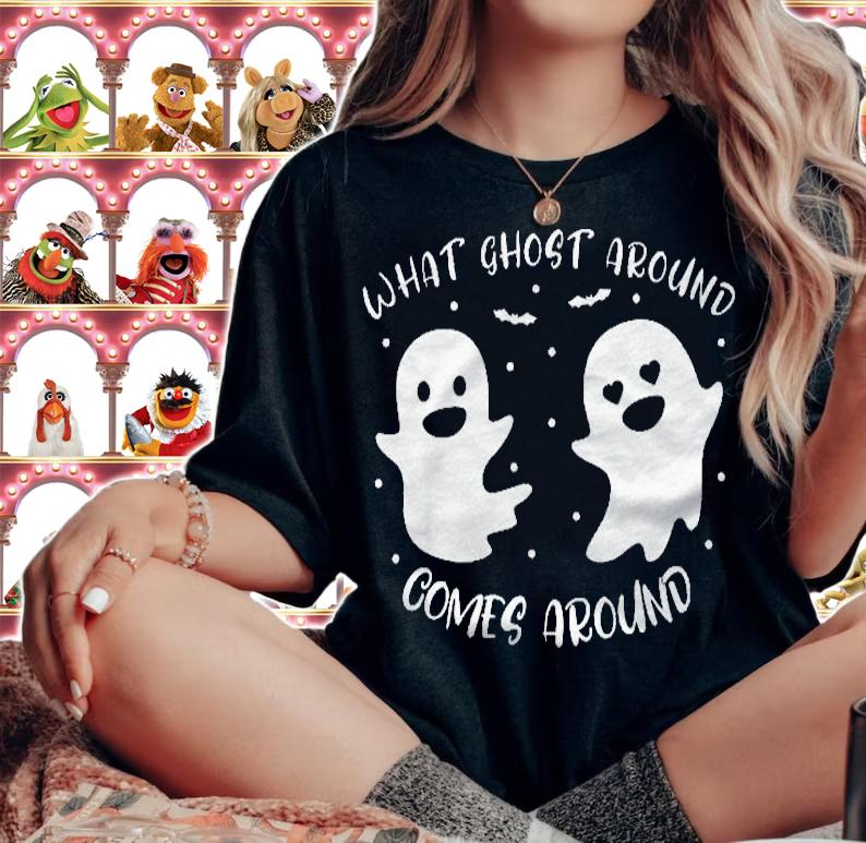 Halloween Costume What Ghost Around Comes Around Shirt woman shirt