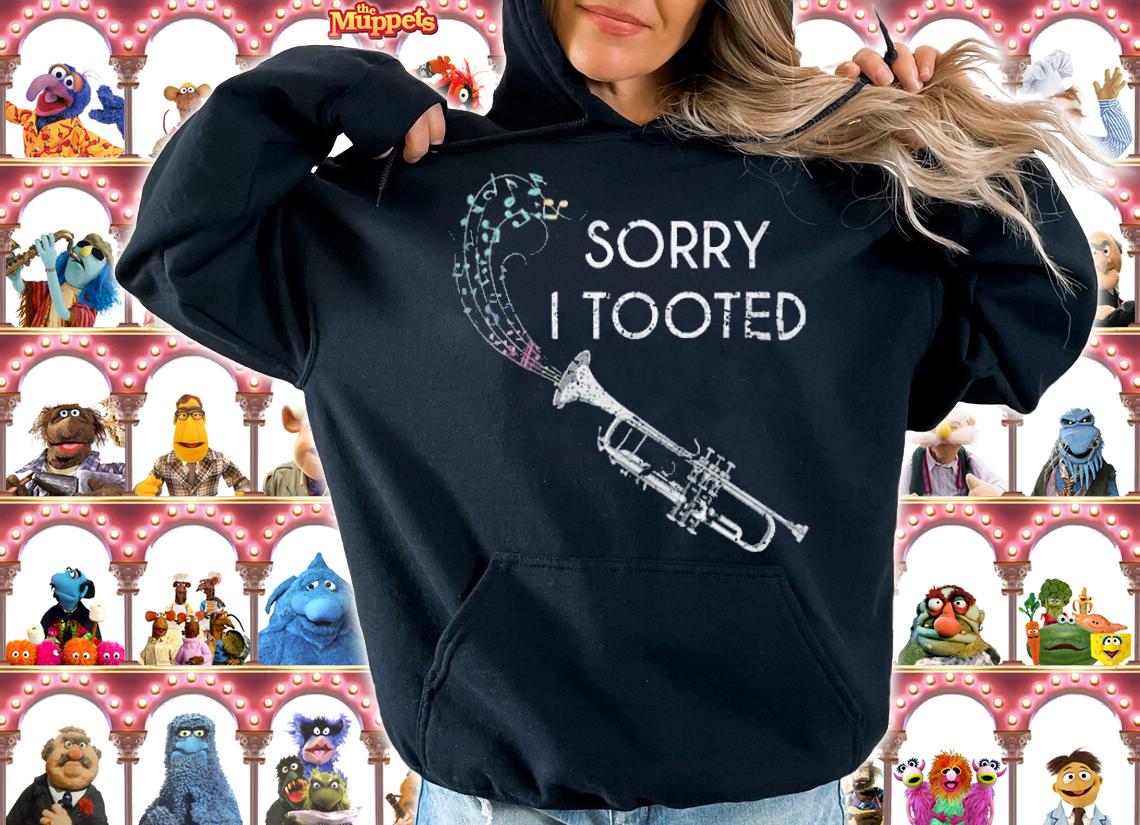 Official sorry I Tootder Funny Trumpeter Marching Band Musician T-Shirt hoodie