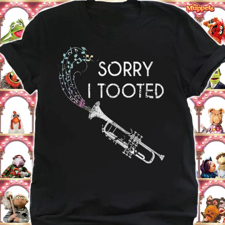 Official sorry I Tootder Funny Trumpeter Marching Band Musician T-Shirt shirt