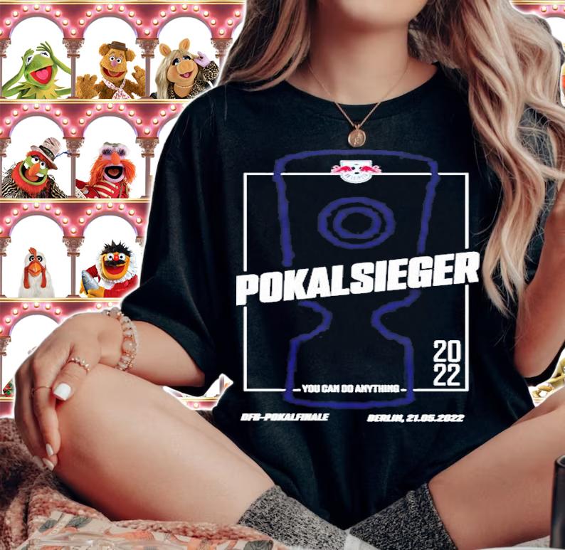 Pokalsieger You Can Do Anything Dfb Pokalfinale Berlin 21 05 2022 T-Shirt woman shirt