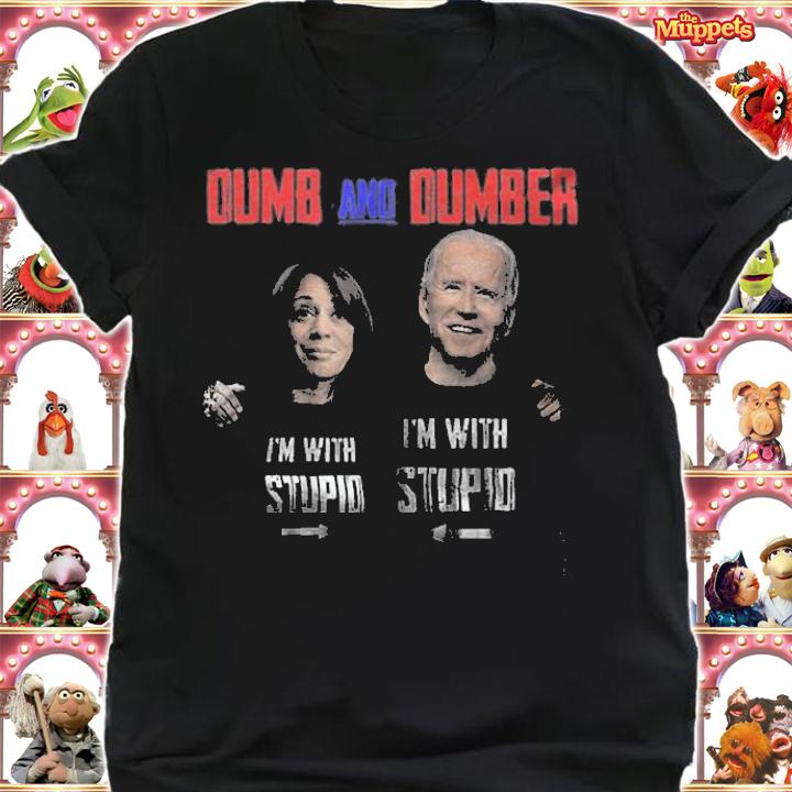 Dumb And Dumber Biden Harris Stupid T-Shirt