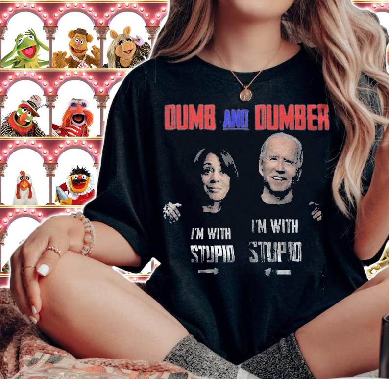Dumb And Dumber Biden Harris Stupid T-Shirt