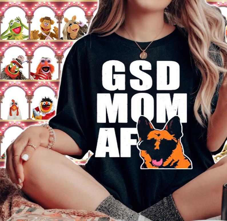 Gsd Mom Af Funny Womens German Shepherd Dog T-Shirt