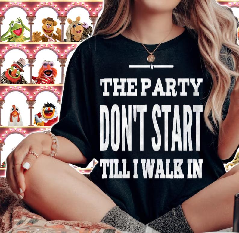 Party Tshirts Men Women Party Dont Start Till I Walk In St.Patricks Day Shirt woman shirt