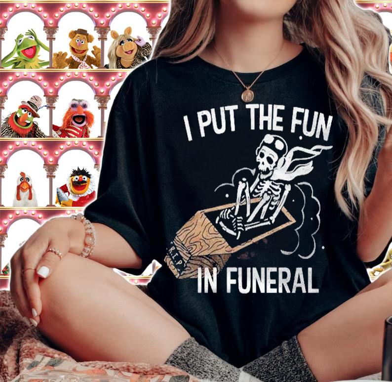 I Put The Fun In Funeral Rip Coffin Skeleton Halloween Gift Shirt woman shirt