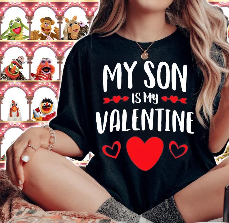 My Son Is My Valentine Shirt Mom Dad Valentine's Day Gift T-Shirt woman shirt