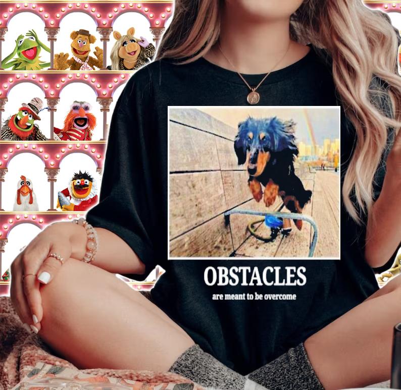 Rigatoni Dog Obstacles Are Meant To Be Overcome Nicole Rosa Shirt woman shirt