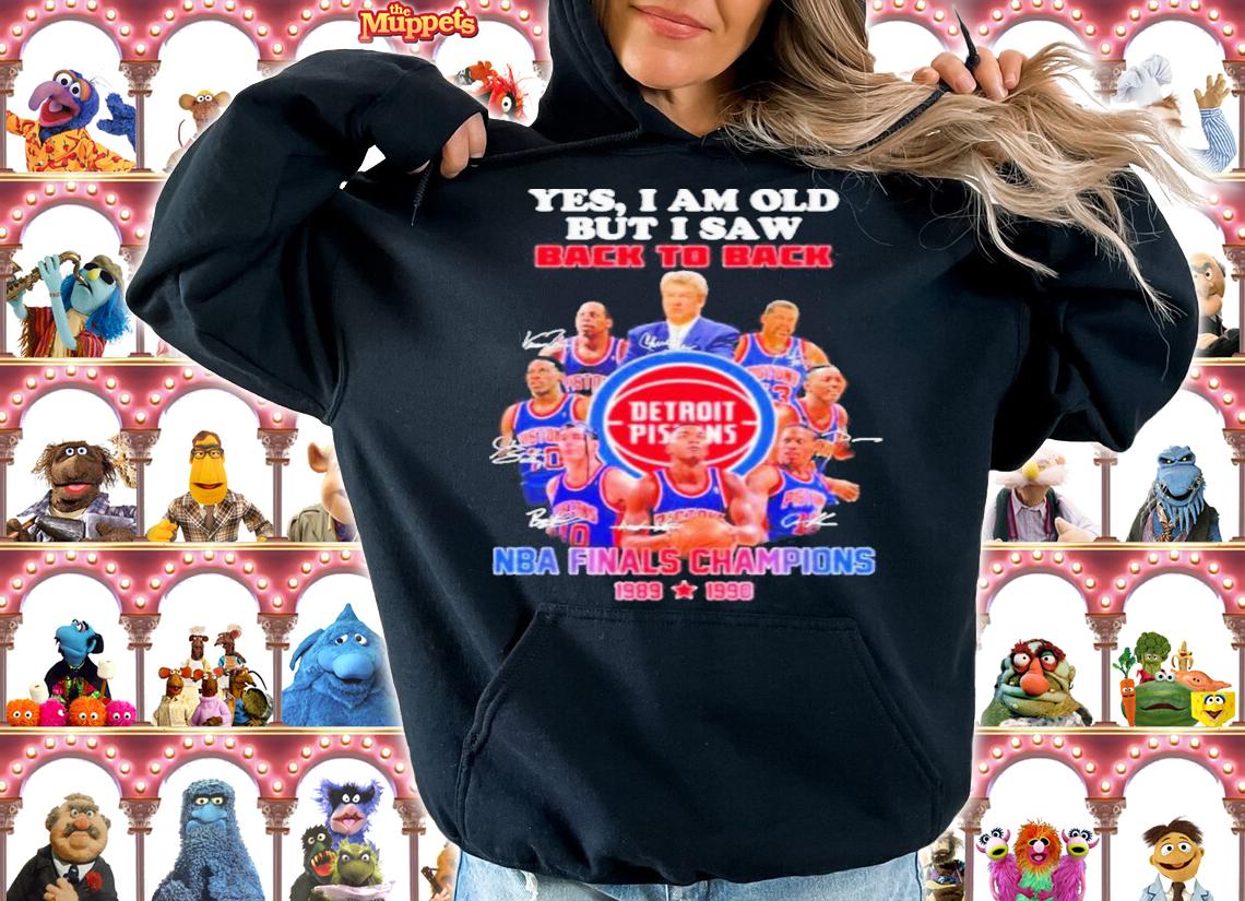 Official Yes I Am Old But I Saw Back To Back NBA Finals Champions 1989-1990 Signatures Shirt hoodie
