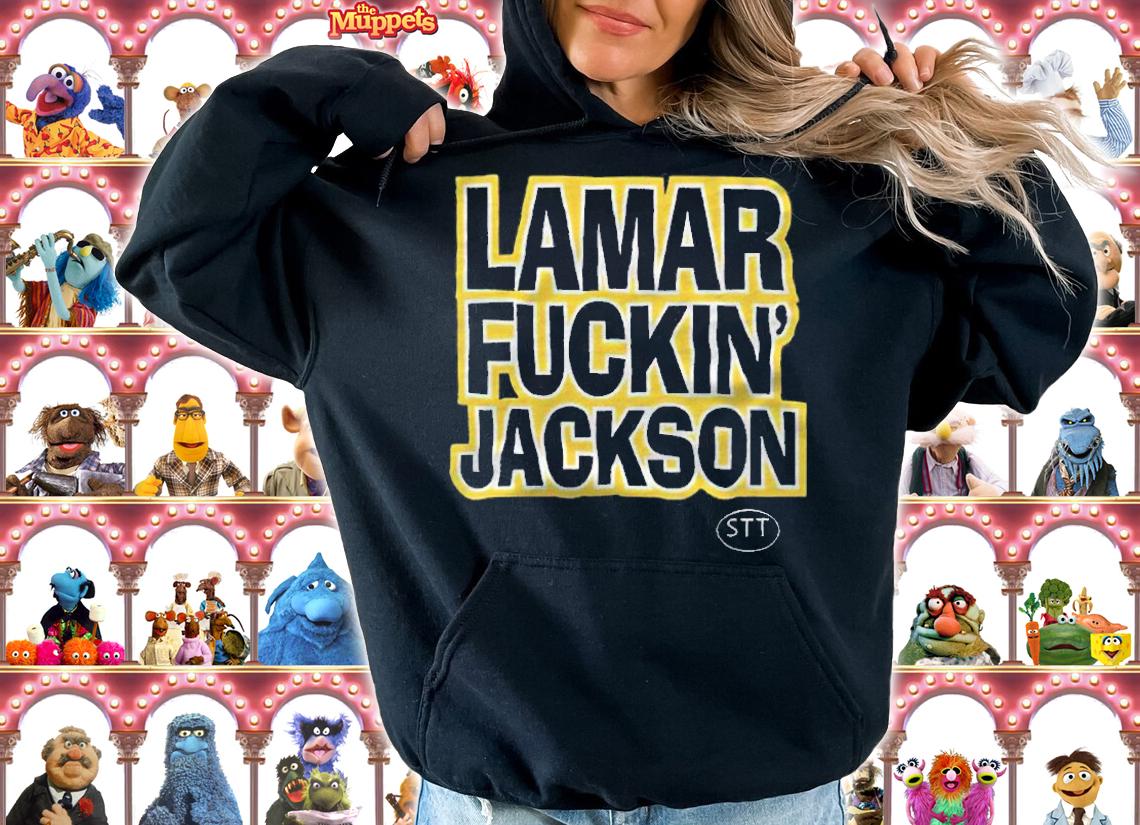 Lamar fuckin' Jackson T-shirt hoodie