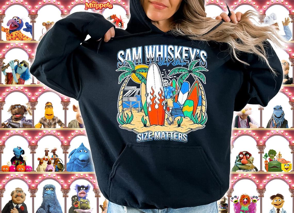 Sam Whiskeys Surf Shop Size Matters T-Shirt hoodie