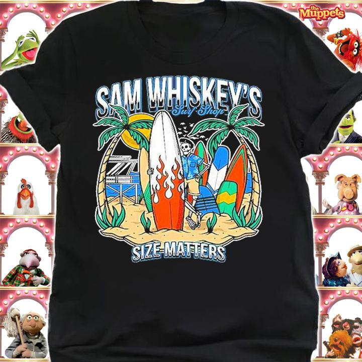 Sam Whiskeys Surf Shop Size Matters T-Shirt shirt