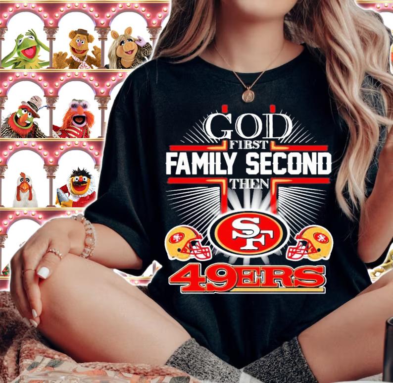 God first family second the San Francisco 49ERS shirt woman shirt