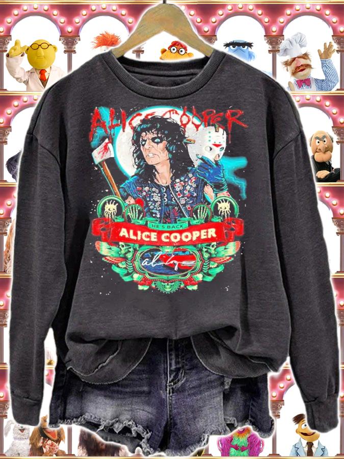 He's Back Alice Cooper Shirt sweatshirt