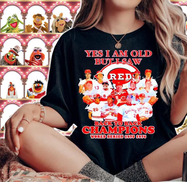Yes I am old but I saw Cincinnati Reds back to back Champions world series 1975-1976 all team signatures T-shirt woman shirt