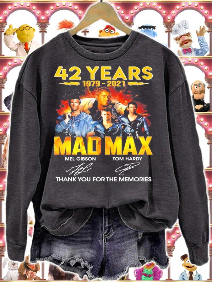 42 years 1979-2021 Mad Max signature shirt sweatshirt