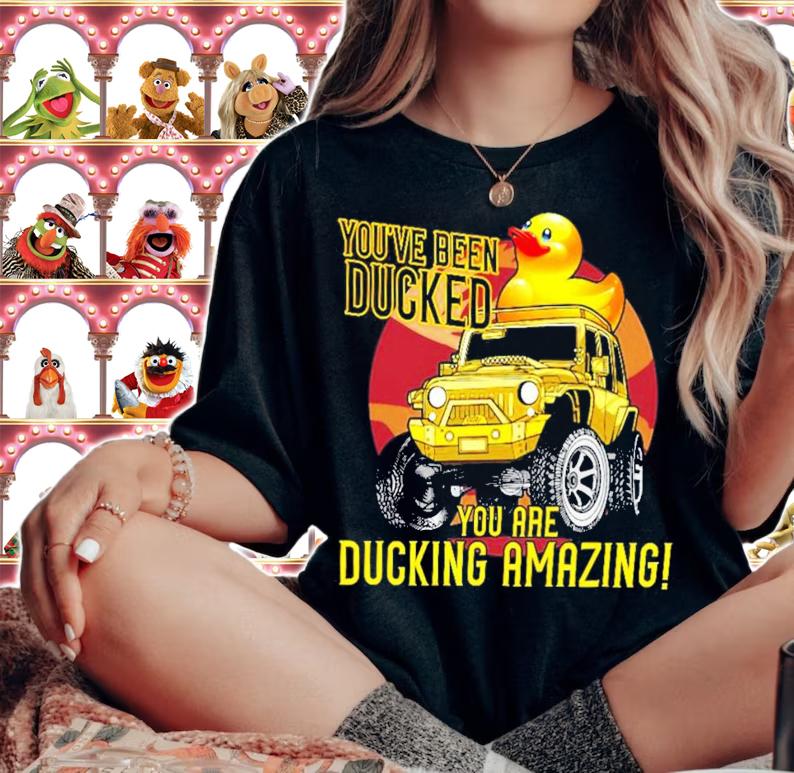 Duck and Jeep You're been ducked you are ducking amazing shirt