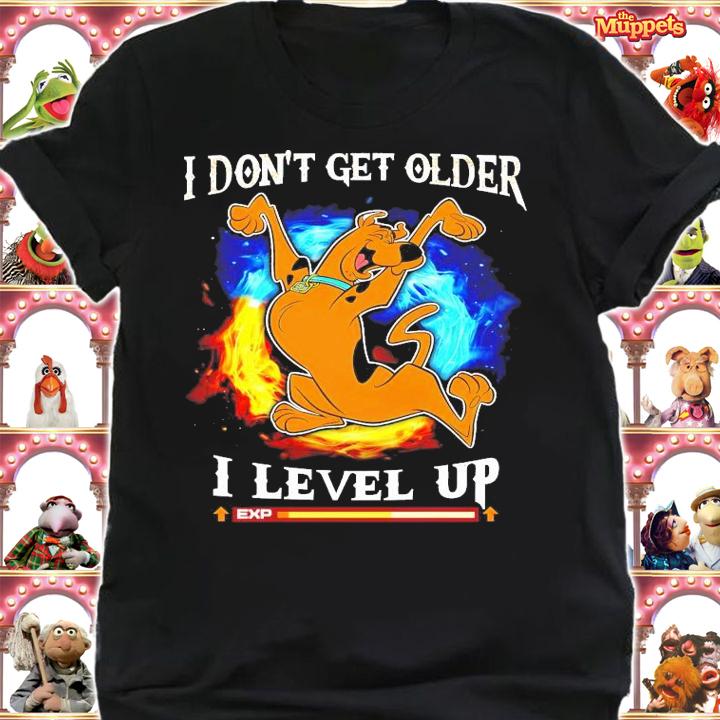 Scooby Doo I don't get older I level up t-shirt