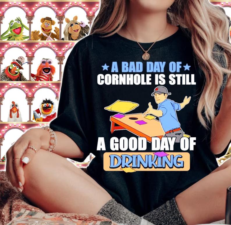 A bad day of Cornhole is still a good day of Drinking shirt