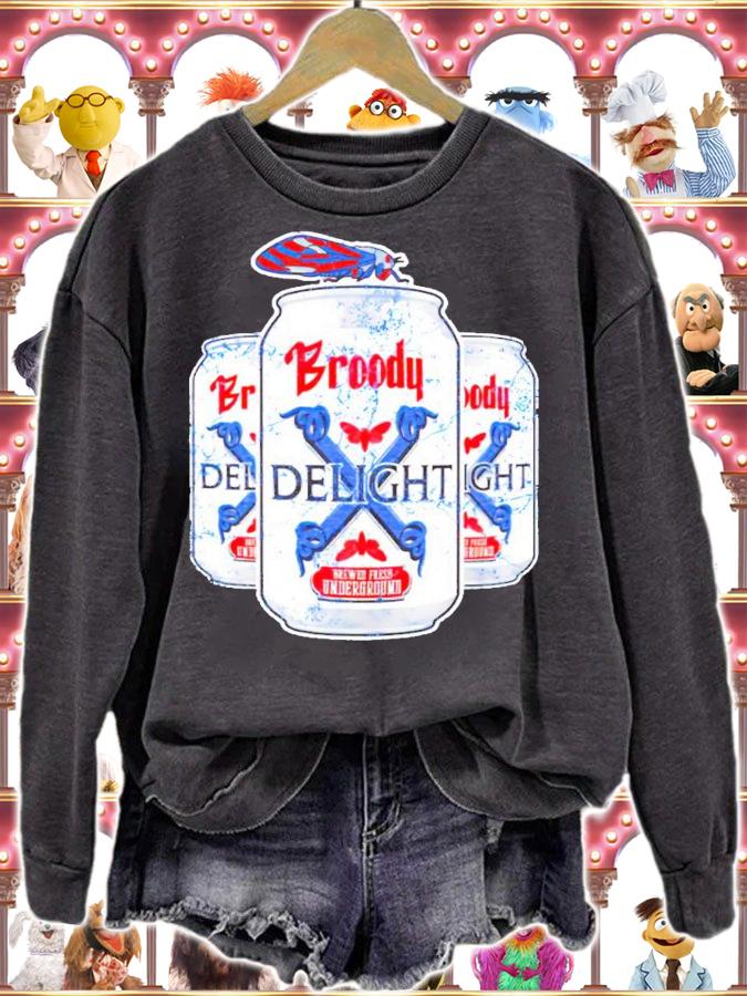 Broody X Delight brewed fresh underground shirt sweatshirt