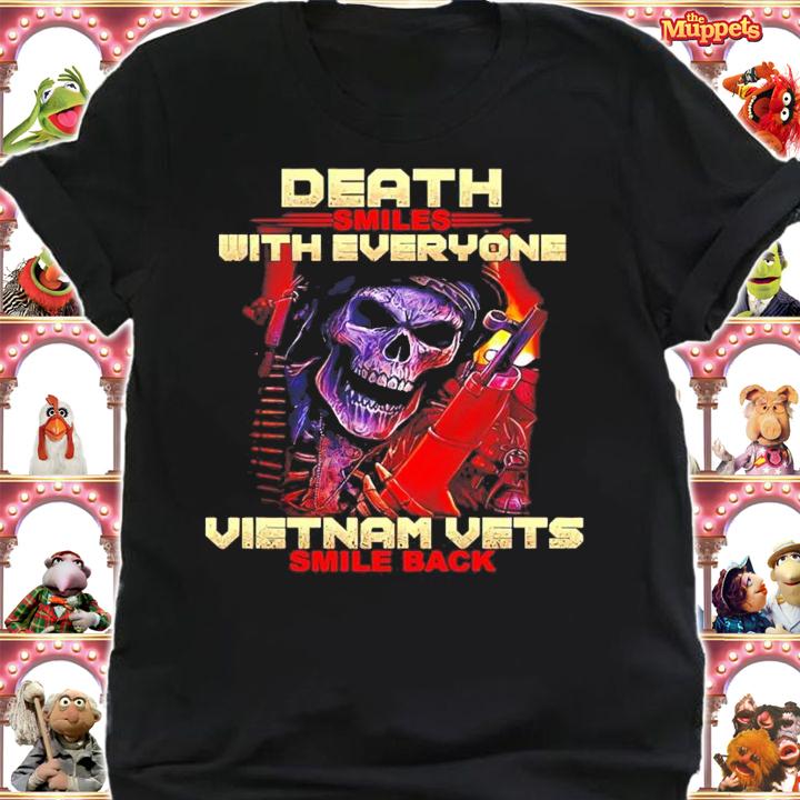 Death smiles with everyone Vietnam Vets smile back shirt shirt